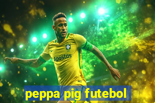 peppa pig futebol